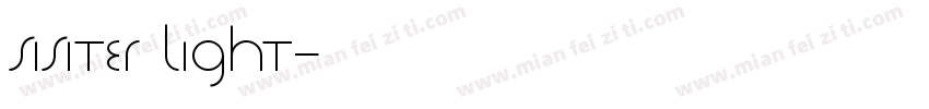 SISITER LIGHT字体转换